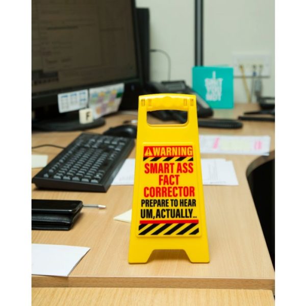 Smart Ass - Desk warning sign - Image 2