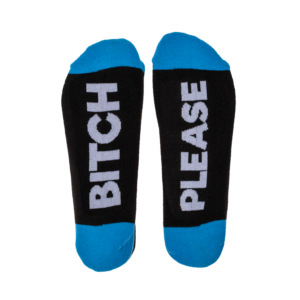 BITCH PLEASE SOCKS